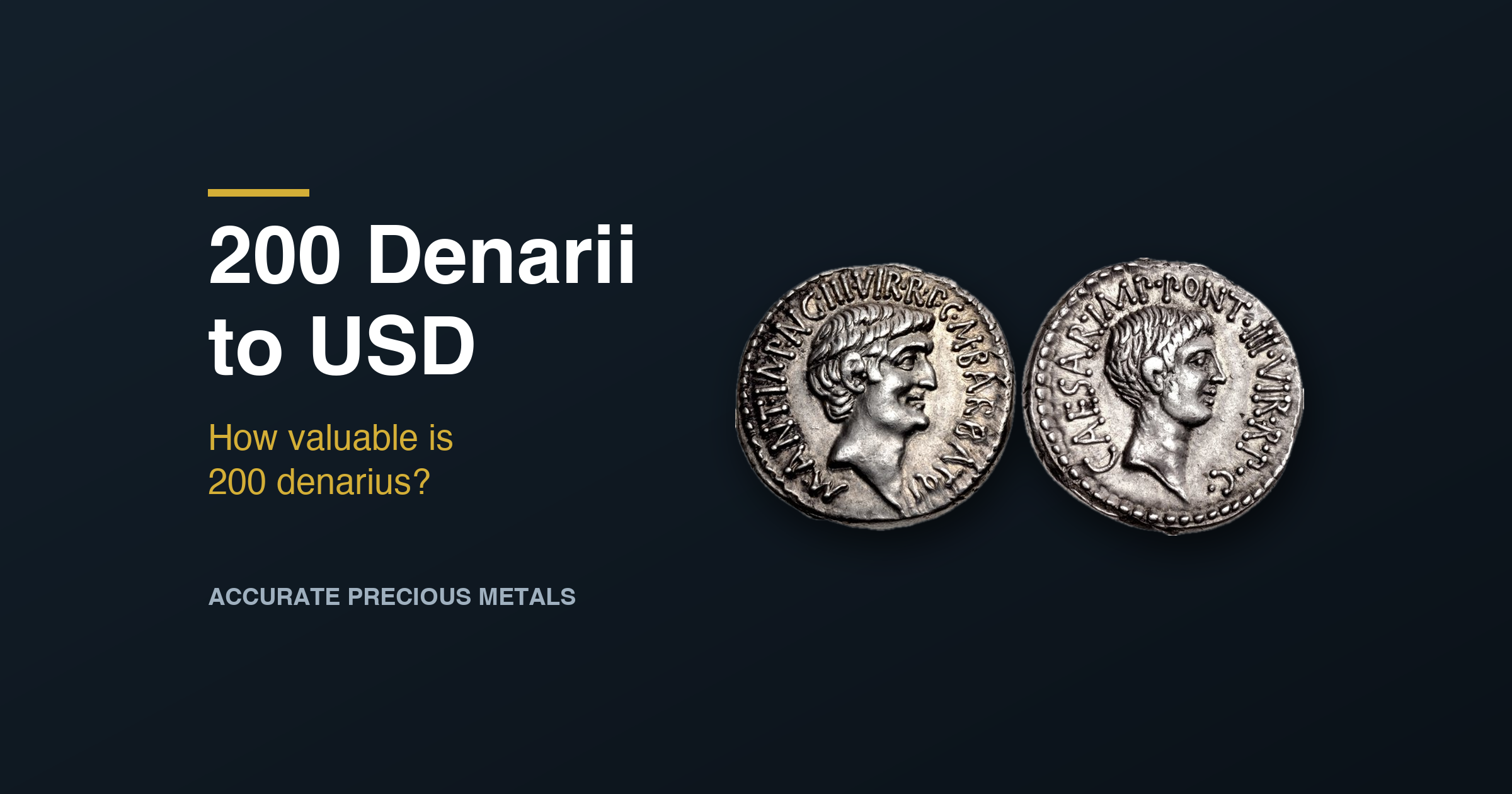 200 Denarii to USD - How Much is 200 Denarius?